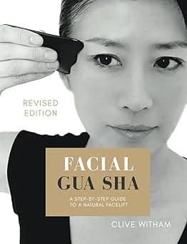 Facial gua sha: a step-by-step guide to a natural facelift (revised) - Amazon.ae Price Tracker