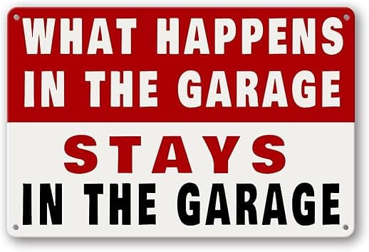 Metal Tin Garage Sign Man Cave Wall Decor For Men What Happens In The Garage Stays In The Garage Signs Funny Room Accessories Home Decorations Bar Signs Garage Rules Garage Stuff Gifts 12 X 8 Inch - Amazon.ae Price Tracker