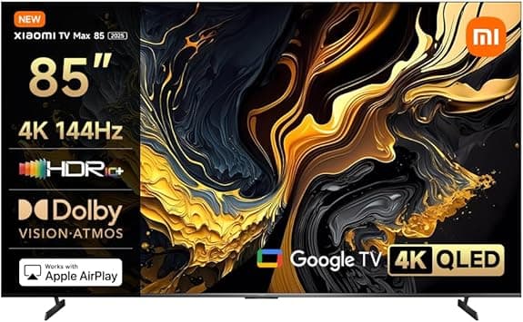Xiaomi TV Max 85 2025 | Ultra-large 4K display | Quantum Dot display | 144Hz refresh rate, Dolby Vision®, Dolby Atmos®¹ | AI processor | Google TV™³ - Amazon.ae Price Tracker