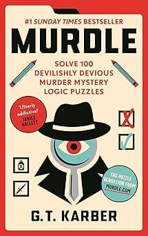 Murdle: #1 SUNDAY TIMES BESTSELLER: Solve 100 Devilishly Devious Murder Mystery Logic Puzzles (Book 1) - Amazon.ae Price Tracker