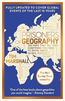 Prisoners of Geography: FULLY UPDATED NEW EDITION OF THE #1 SUNDAY TIMES BESTSELLER - Amazon.ae Price Tracker