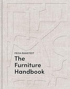 The Furniture Handbook: A Guide to Choosing, Arranging, and Caring for the Objects in Your Home - Amazon.ae Price Tracker